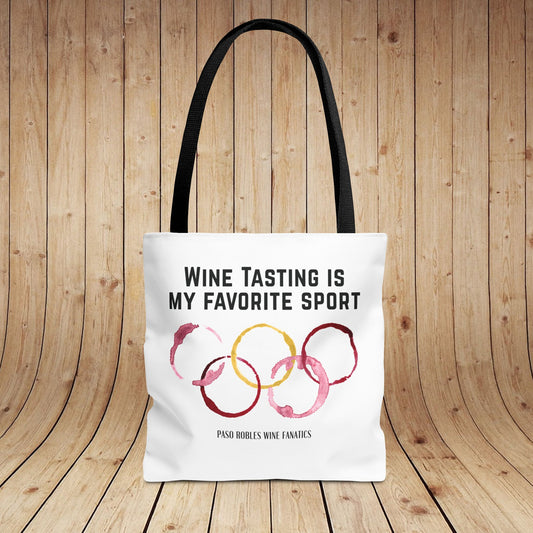 Wine Tasting Is My Favorite Sport Tote Bag