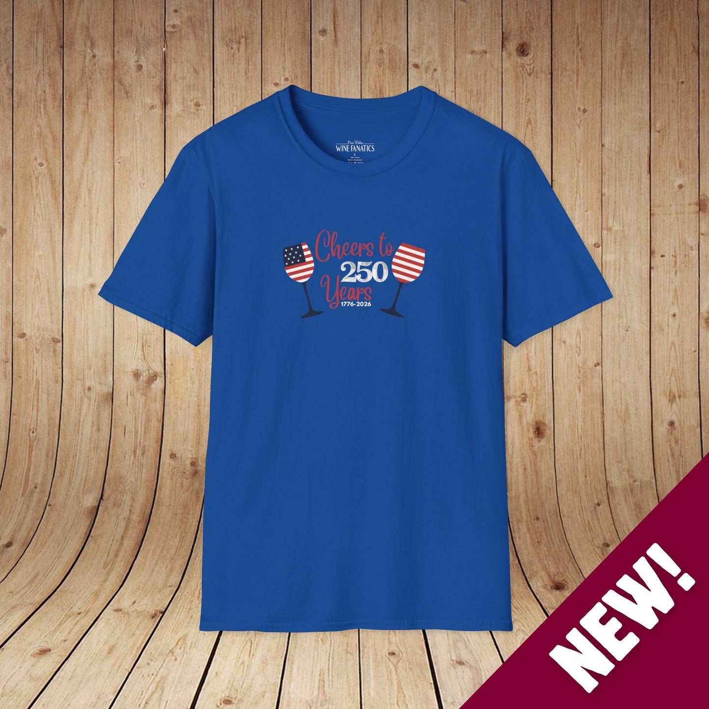 Cheers to 250 Years Independence Day Unisex Softstyle T-Shirt