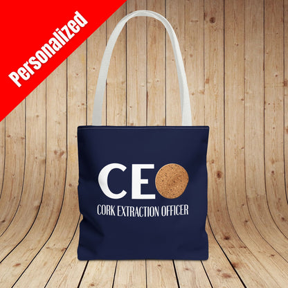 CEO - Cork Extraction Officer Personalized Tote Bag
