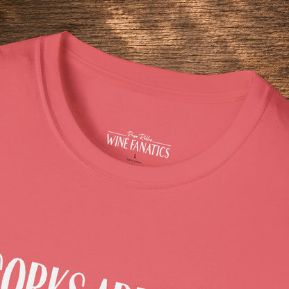 Corks Are For Quitters Crewneck Tee