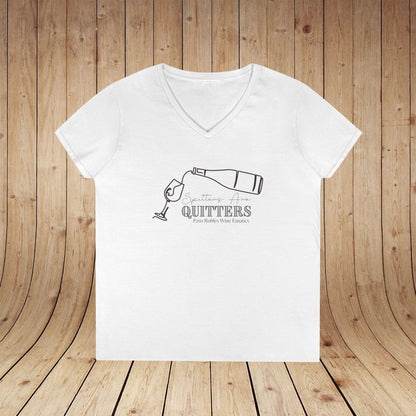 Spitters Are Quitters wine Ladies V-Neck  Tee