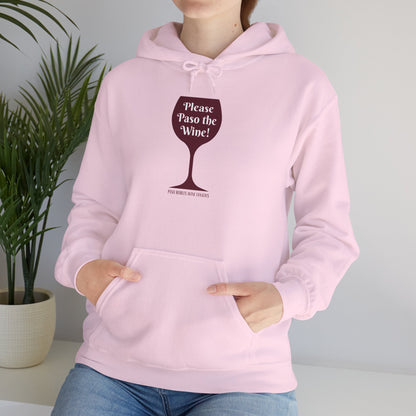 Please Paso The Wine Hoodie
