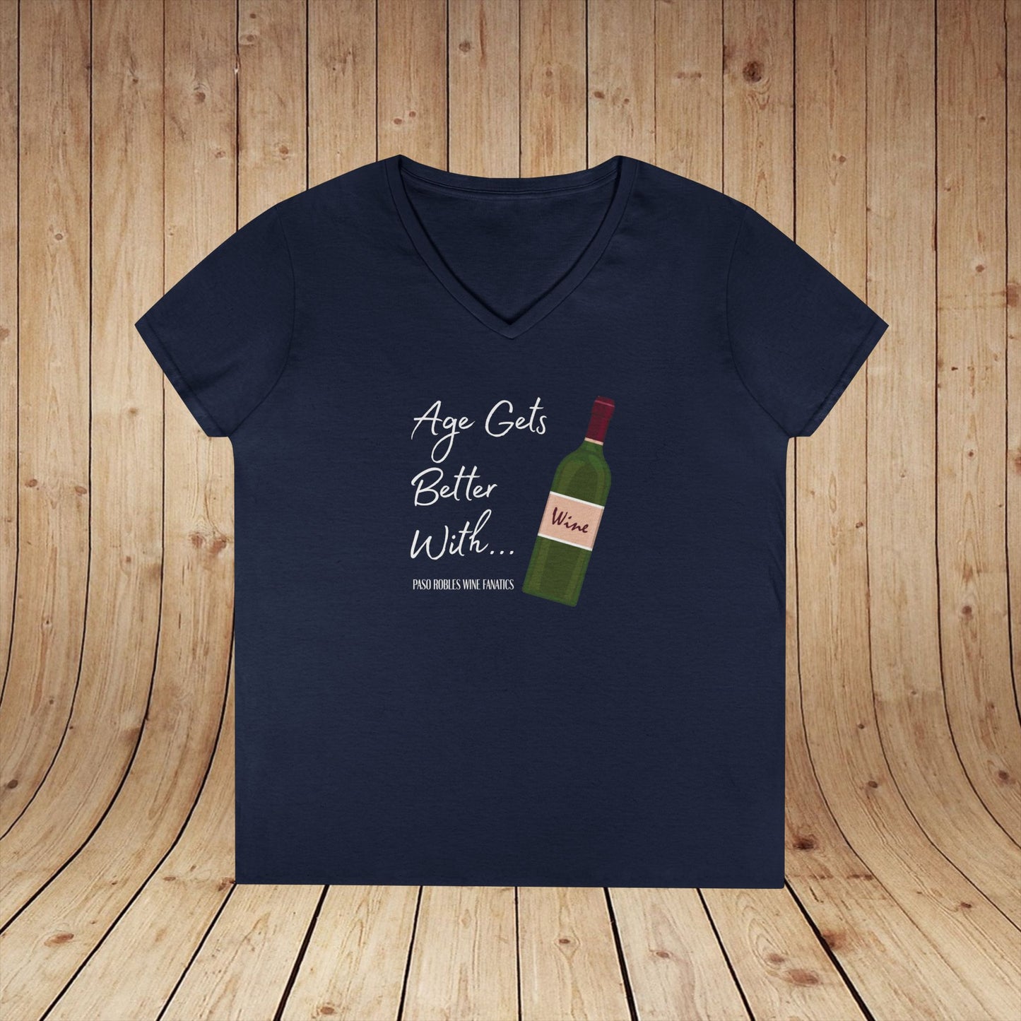 Age Gets Better With Wine Ladies V-Neck Tee
