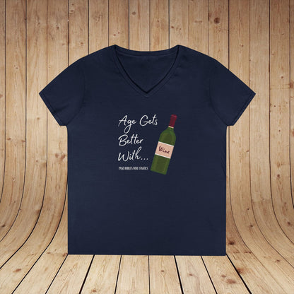 Age Gets Better With Wine Ladies V-Neck Tee
