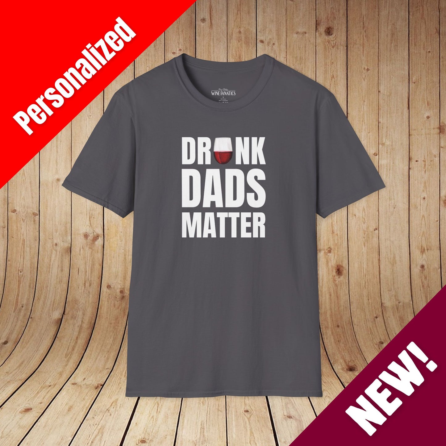 Drunk Dads Matter T-Shirt