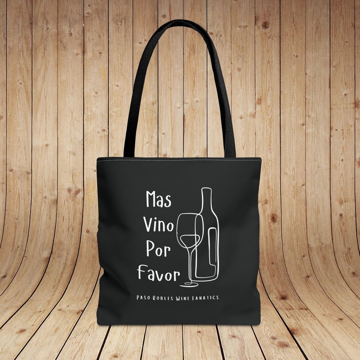 Mas Vino Por Favor Tote Bag