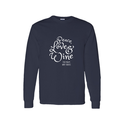 Peace, Love & Wine Text Long Sleeve T-Shirt