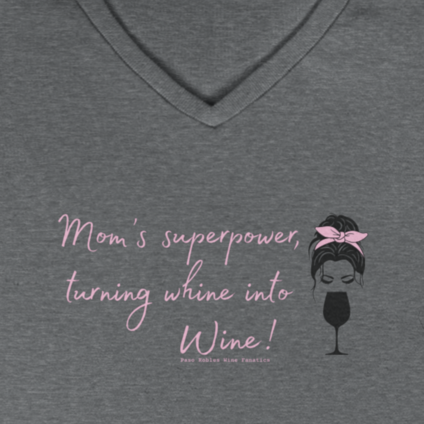 Mom's superpower, turning whine into Wine! Ladies V-Neck Tee