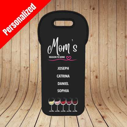 Mom's Reason To Wine Personalized Insulated Bottle Bag