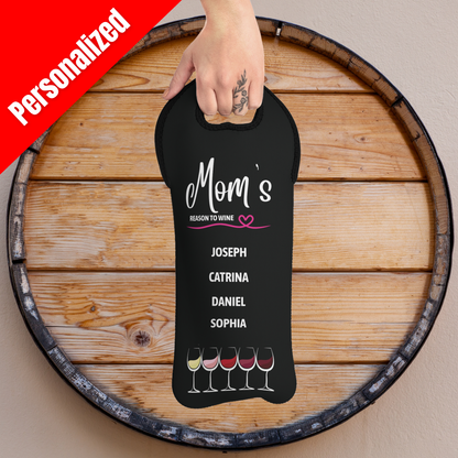 Mom's Reason To Wine Personalized Insulated Bottle Bag