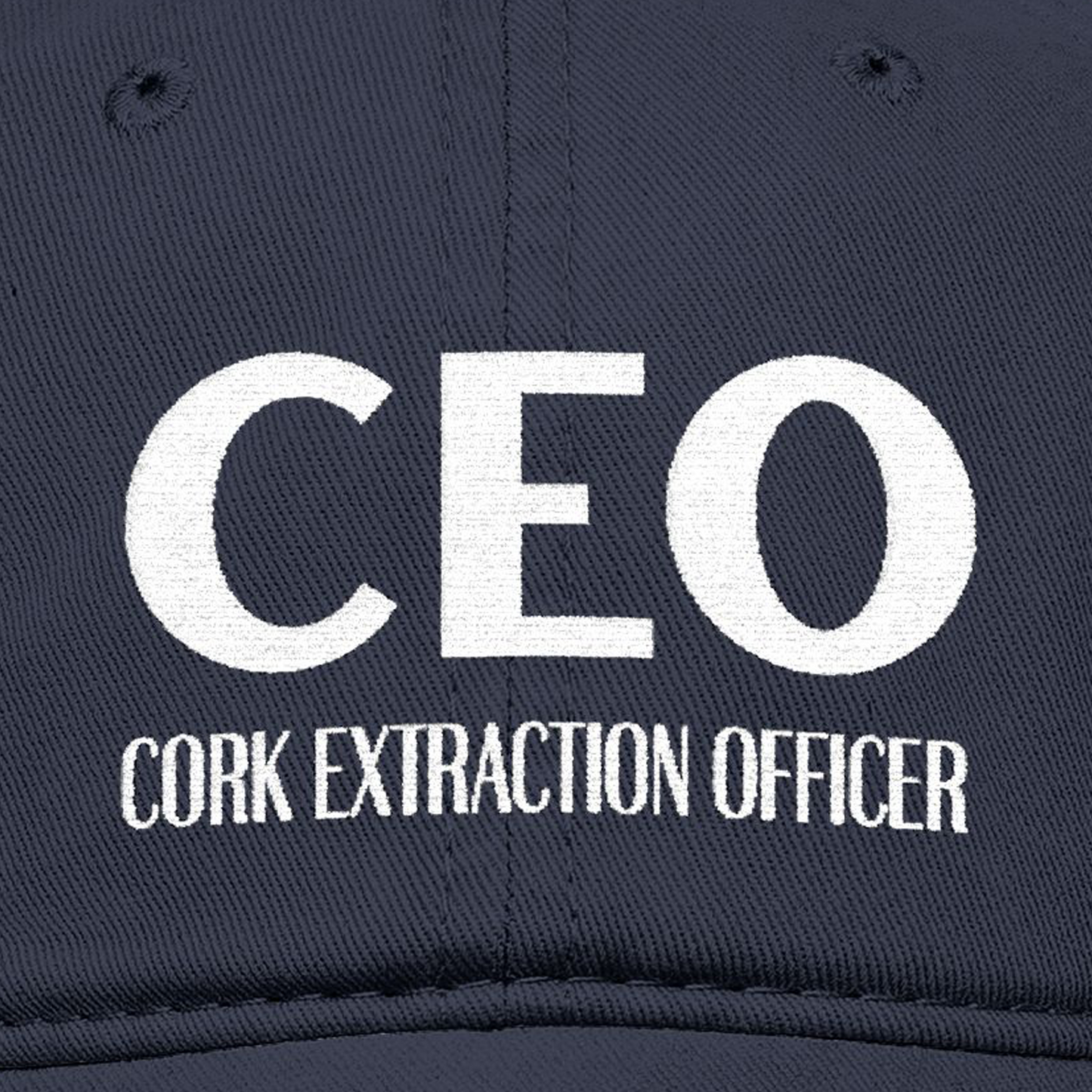CEO Cork Extraction Officer Embroidered Hat