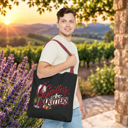 Spitters Are Quitters Personalized Wine Tote Bag