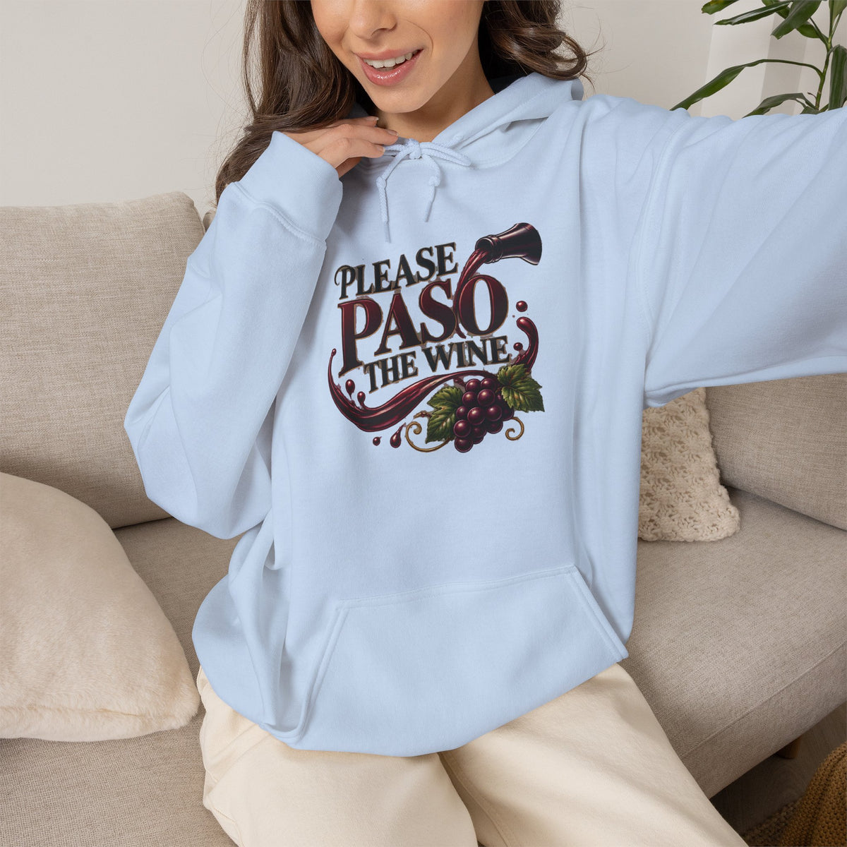 Please Paso The Wine Hoodie