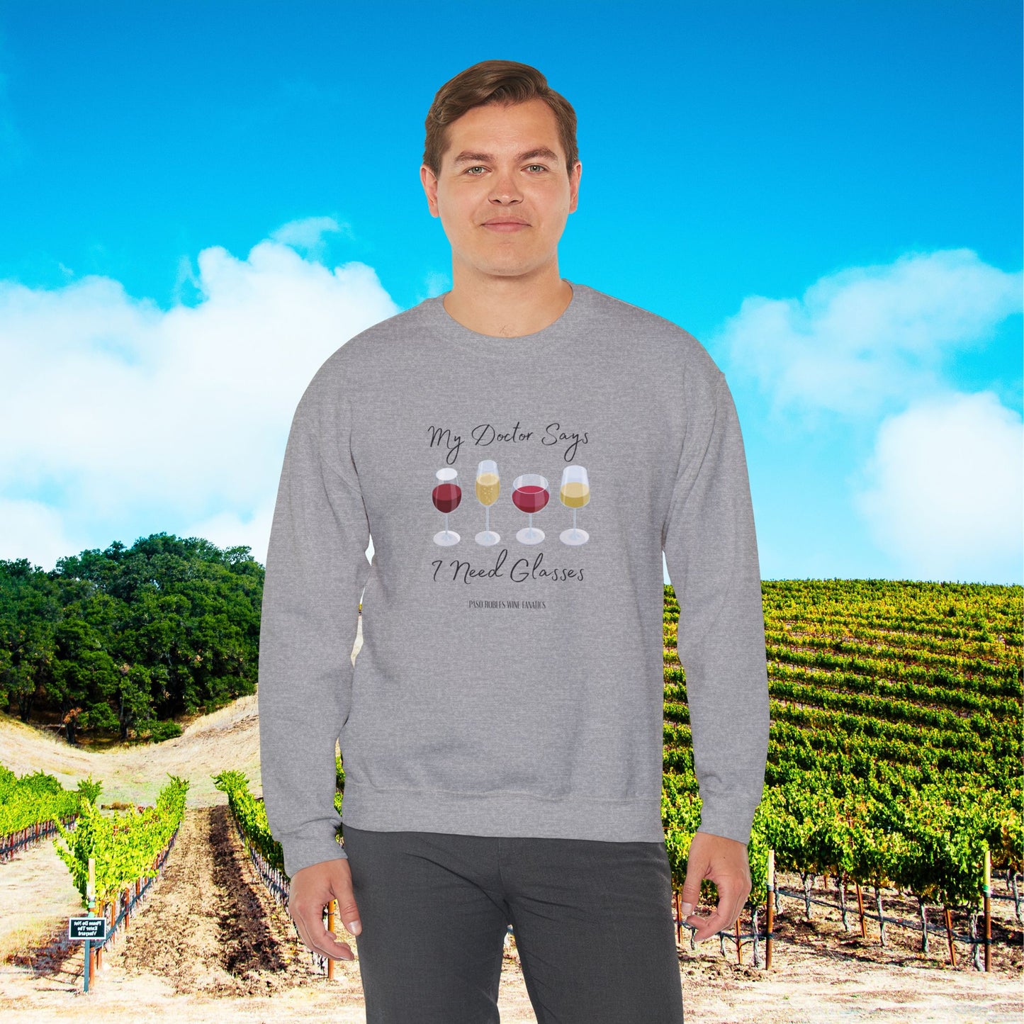 My Doctor Says I Need Glasses Sweatshirt