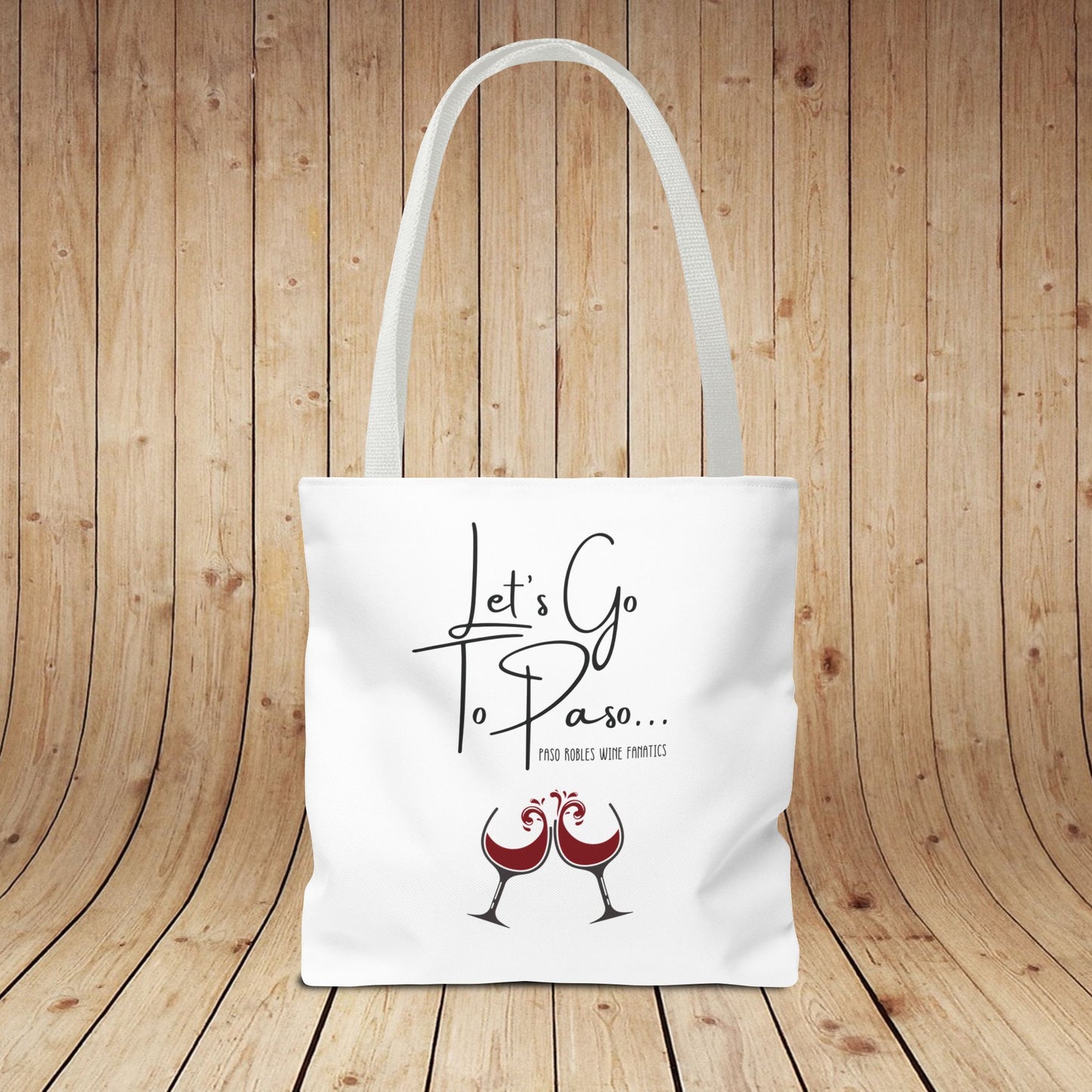 Let's Go To Paso Tote Bag