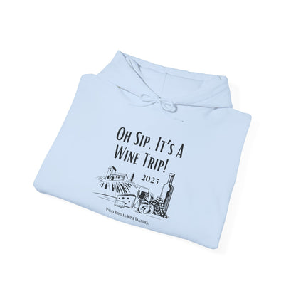 Oh Sip It's A Wine Trip Hoodie