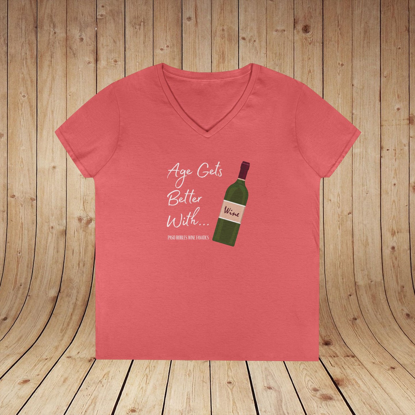 Age Gets Better With Wine Ladies V-Neck Tee