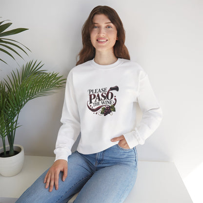 Please Paso The Wine Sweatshirt