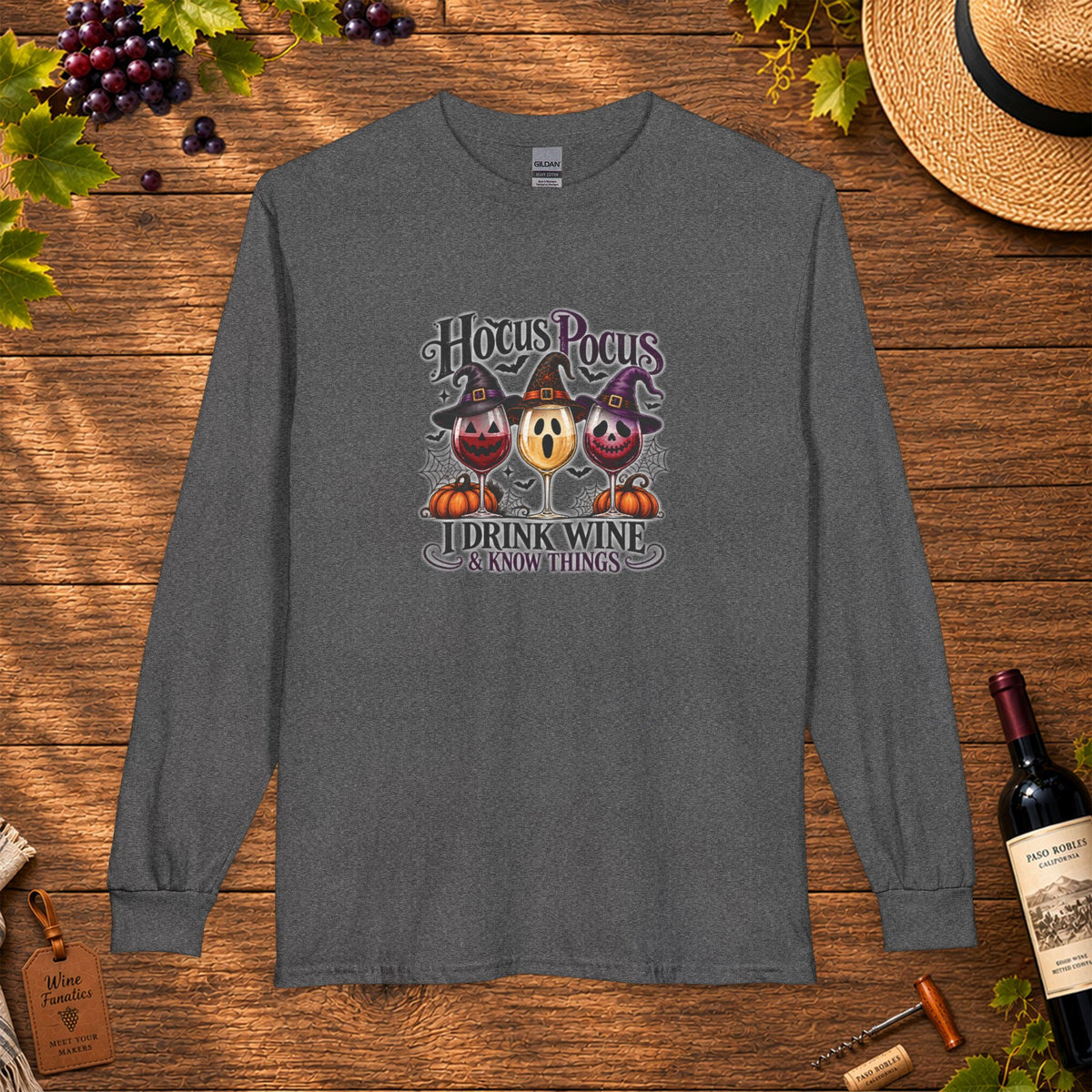 Hocus Pocus I Drink Wine & Know Things Long Sleeve T-Shirt