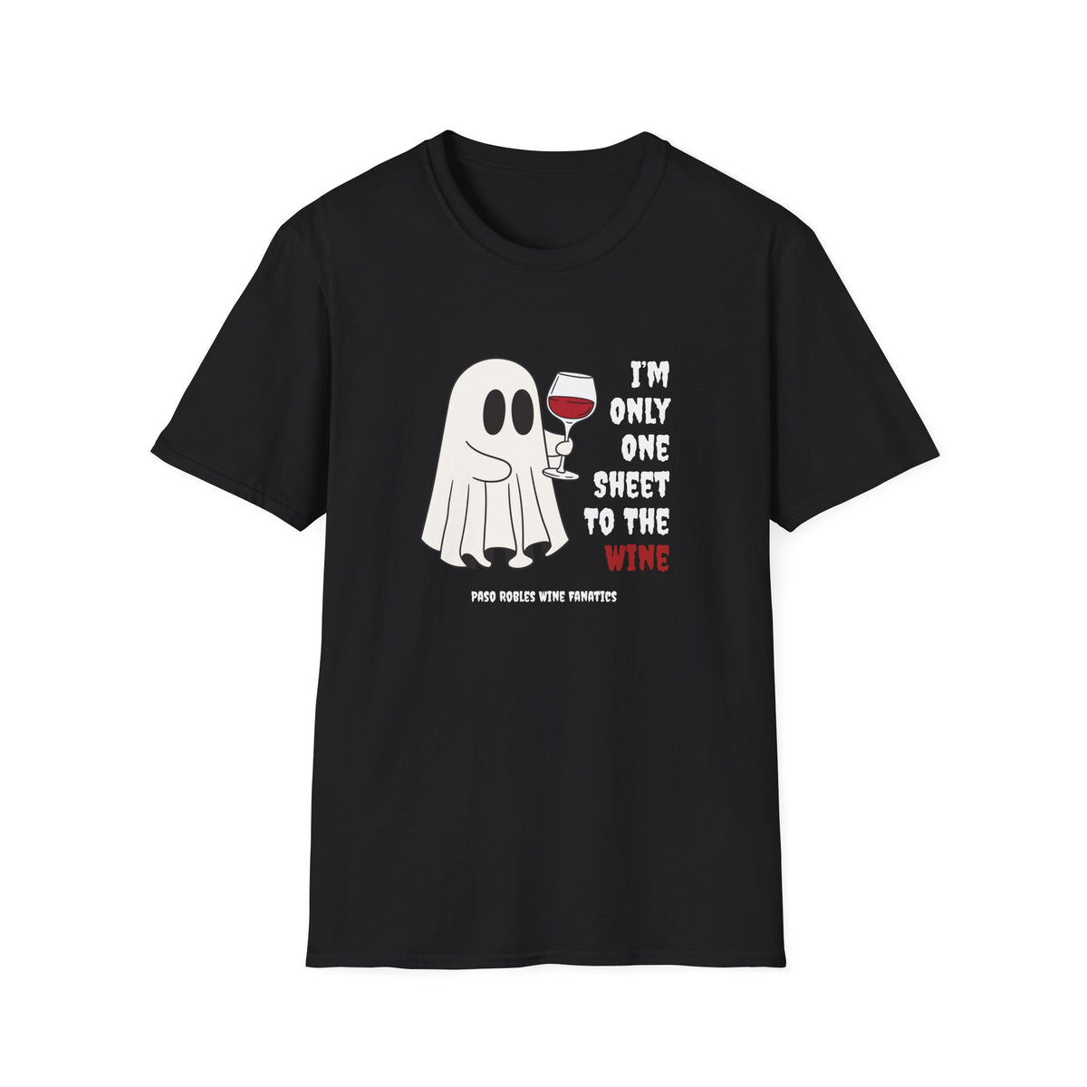 One Sheet To The Wine Unisex Softstyle T-Shirt