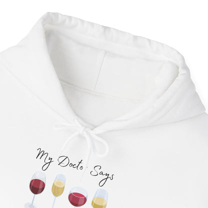 My Doctor Says I Need Glasses Hoodie