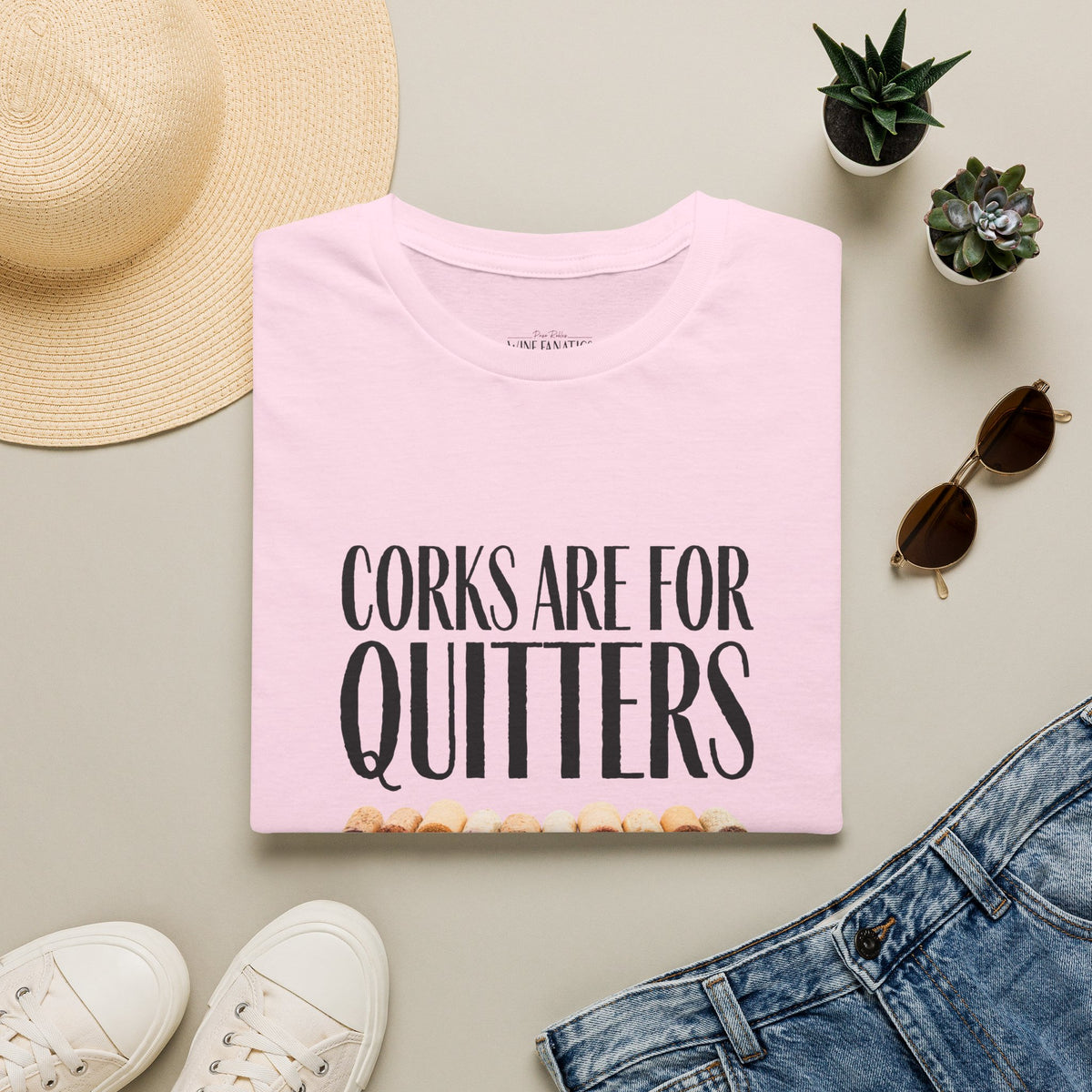 Corks Are For Quitters Crewneck Tee