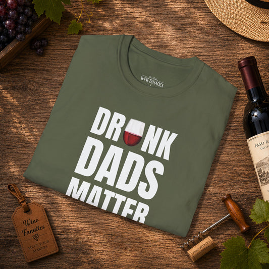 Drunk Dads Matter Crew Neck T-Shirt