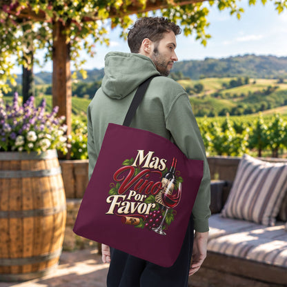 Mas Vino Por Favor Tote Bag