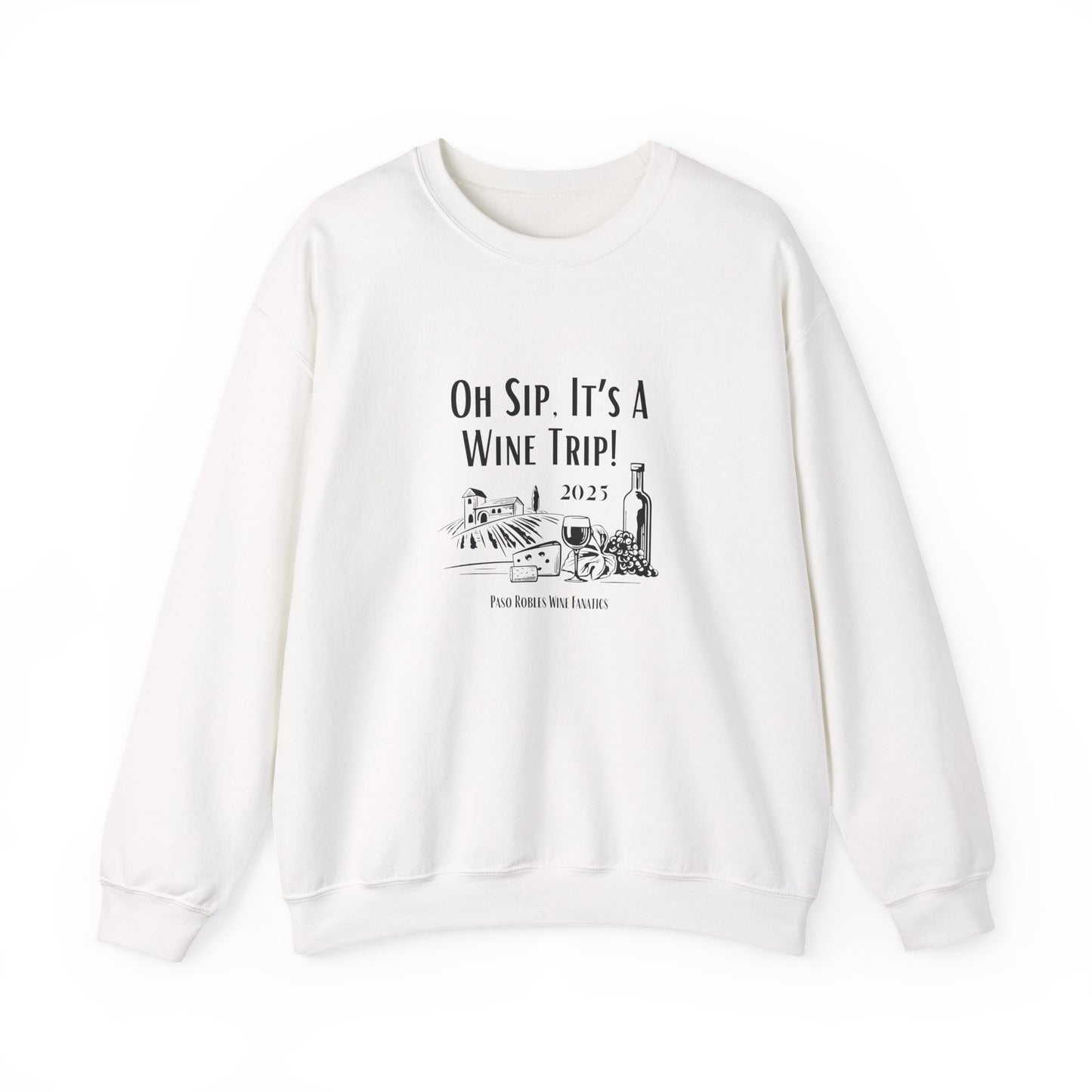 Oh Sip It's A Wine Trip Sweatshirt