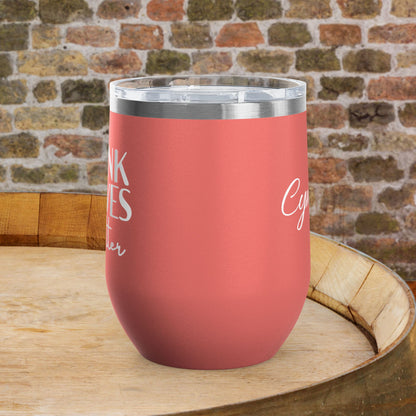Drunk Wives Matter Personalized 12oz Wine Tumbler