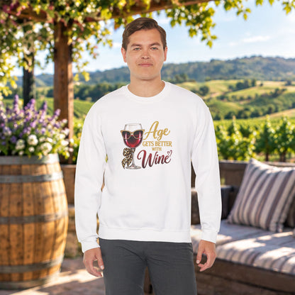 Age Gets Better With Wine Sweatshirt