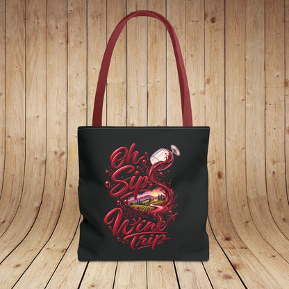 Oh Sip, It's A Wine Trip Personalized Tote Bag