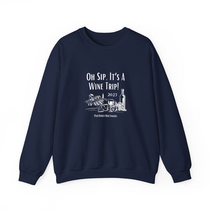 Oh Sip It's A Wine Trip Sweatshirt