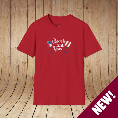 Cheers to 250 Years Independence Day Unisex Softstyle T-Shirt