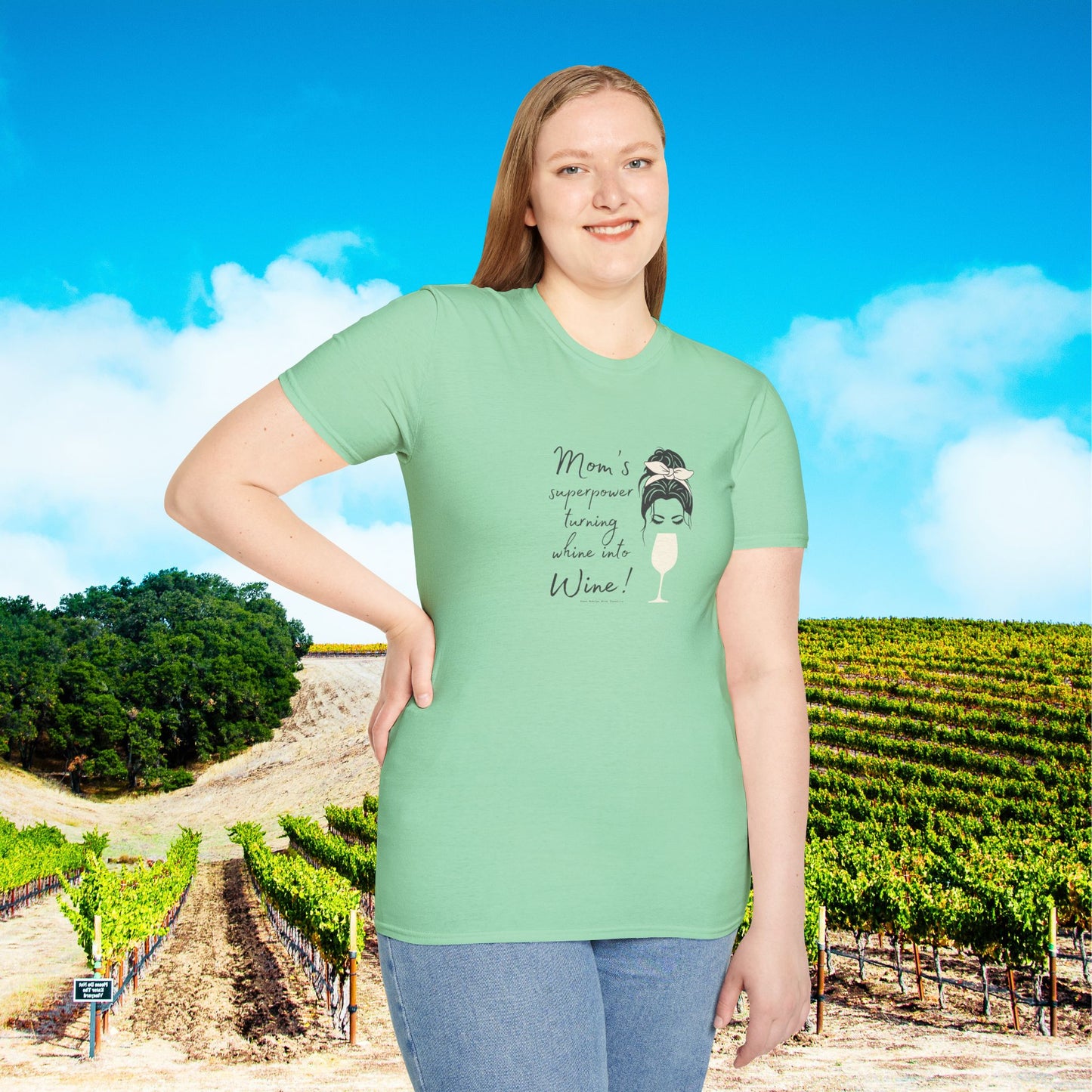 Mom's superpower, turning whine into Wine! Tee