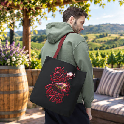 Oh Sip, It's A Wine Trip Personalized Tote Bag