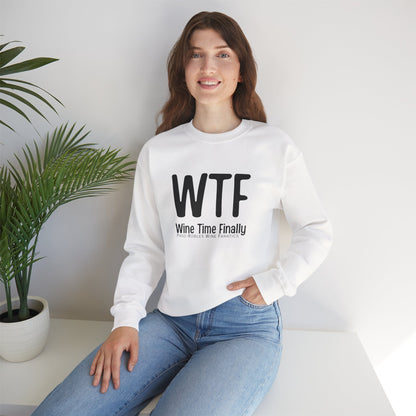 WTF Wine Tasting Finally Sweatshirt