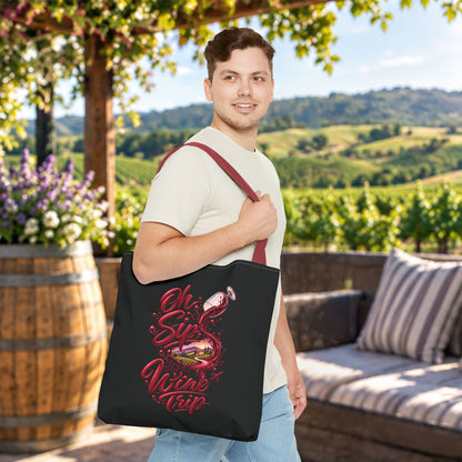 Oh Sip, It's A Wine Trip Personalized Tote Bag