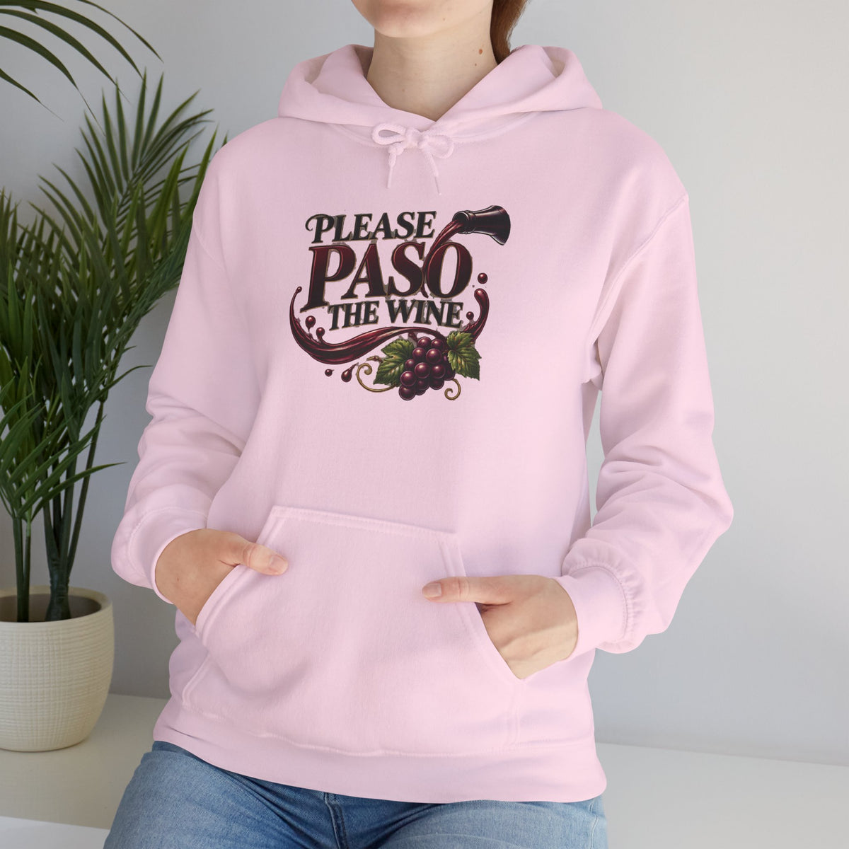Please Paso The Wine Hoodie