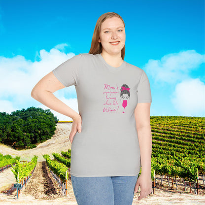 Mom's superpower, turning whine into Wine! Tee