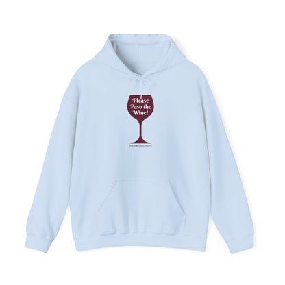 Please Paso The Wine Hoodie
