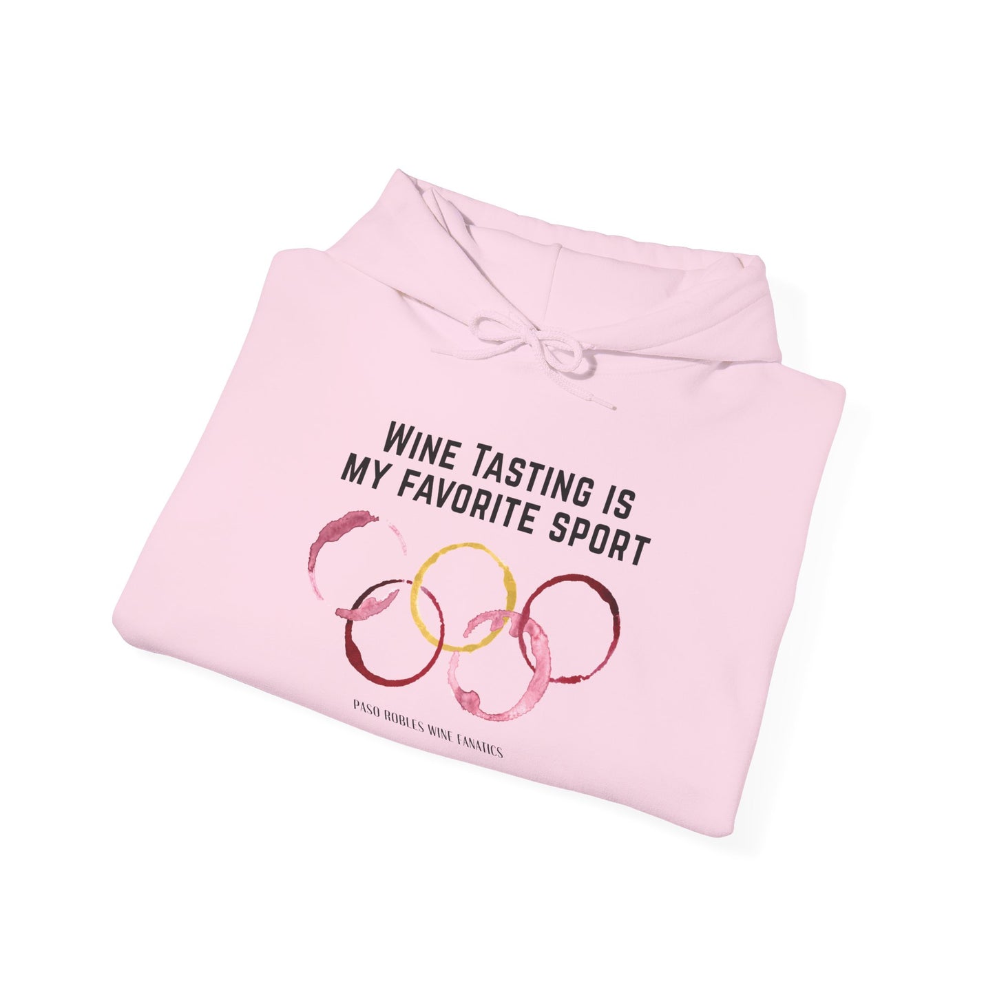 Wine Tasting Is My Favorite Sport Hoodie