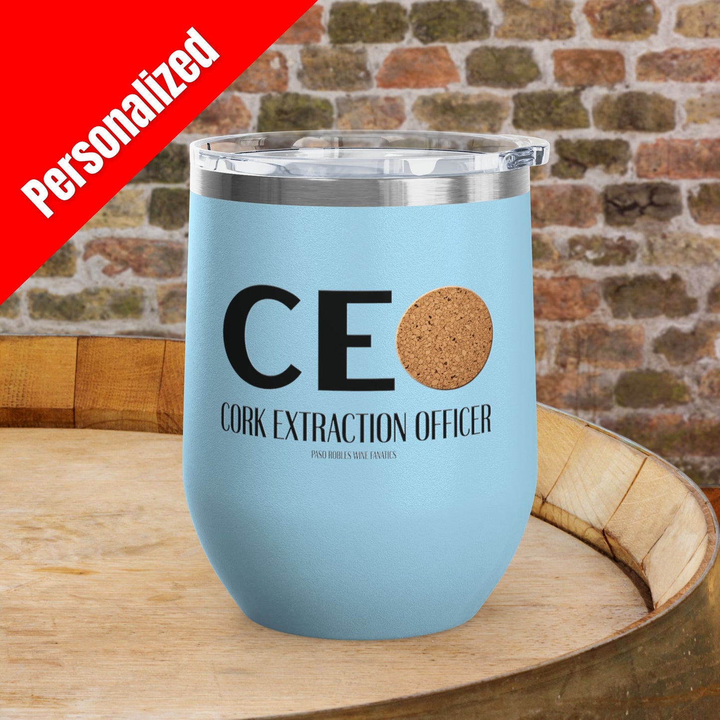 CEO Cork Extraction Officer Personalized 12oz Wine Tumbler