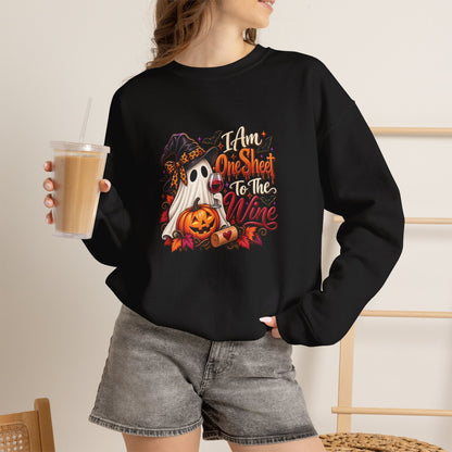 I Am One Sheet To The Wine Sweatshirt