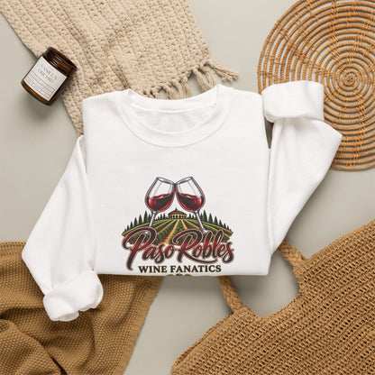 A Toast To Paso Robles Wine Fanatics Sweatshirt
