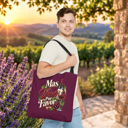 Mas Vino Por Favor Tote Bag