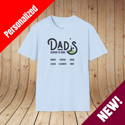 Dad's Reason To Wine Personalized T-Shirt