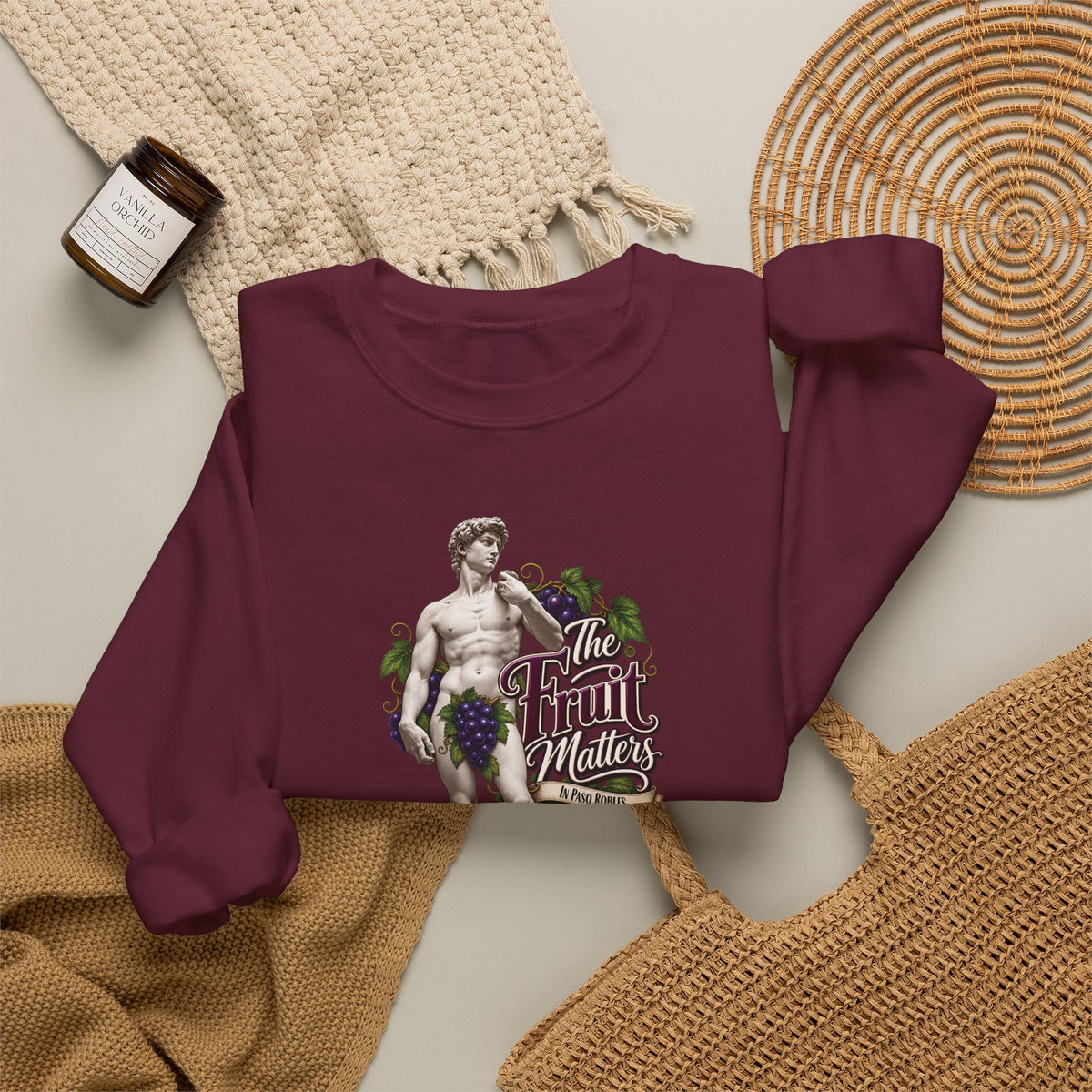 The Fruit Matters In Paso Robles Sweatshirt