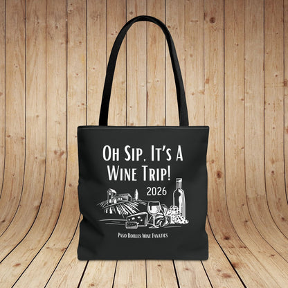 Oh Sip It's A Wine Trip 2026 Tote Bag