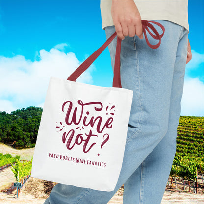 Wine Not? Tote Bag